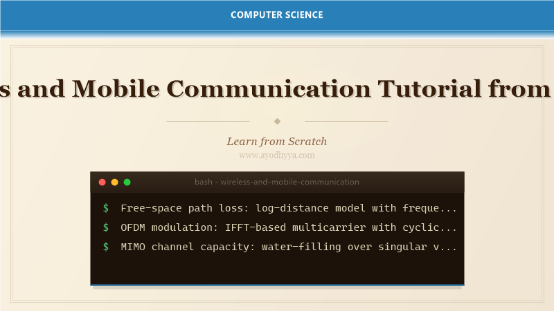 Wireless and Mobile Communication Tutorial from Scratch (2026)