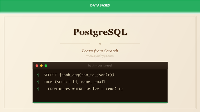 PostgreSQL Tutorial: Learn Advanced SQL from Scratch (2026)