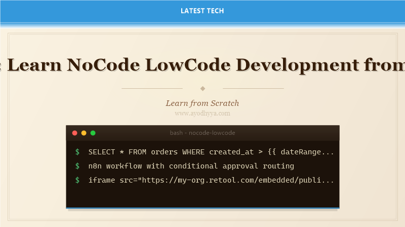 Tutorial: Learn NoCode LowCode Development from Scratch (2026)