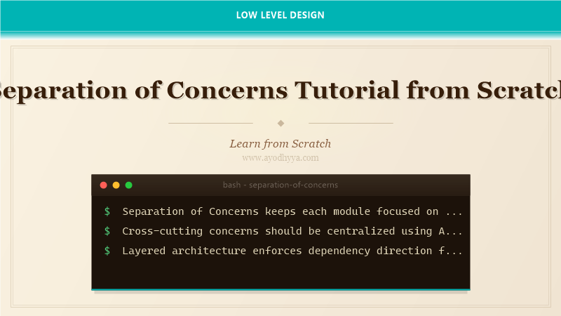 Separation of Concerns Tutorial from Scratch (2026)