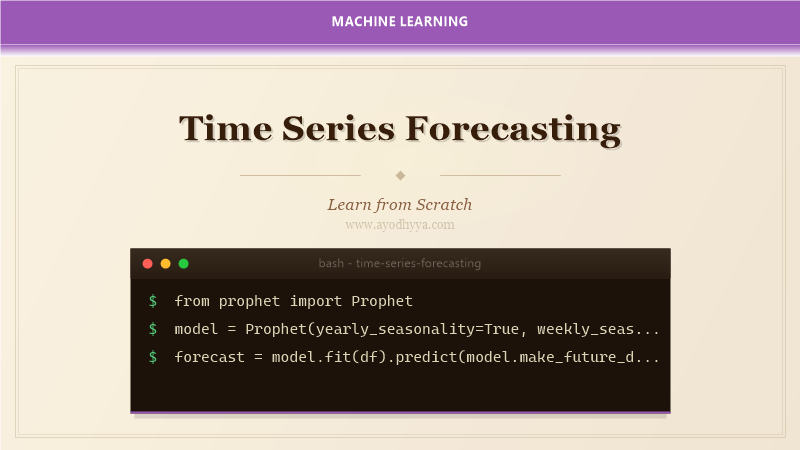 Time Series Forecasting Tutorial: ARIMA, Prophet, LSTMs, Transformers (2026)