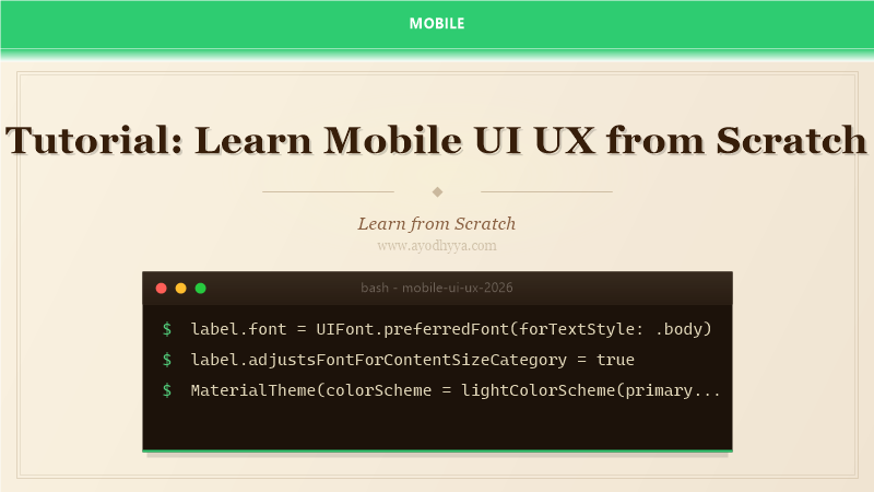 Tutorial: Learn Mobile UI UX from Scratch (2026)