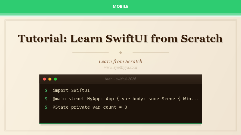 Tutorial: Learn SwiftUI from Scratch (2026)