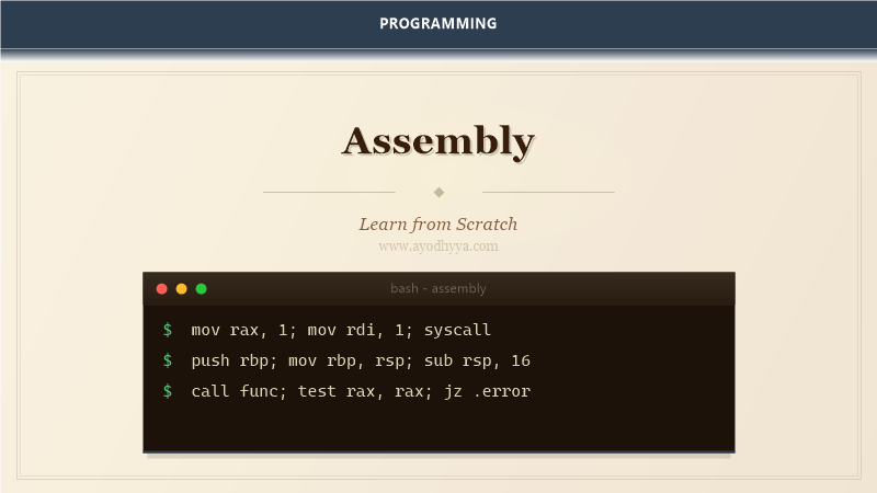 Assembly Tutorial: Learn Low-Level Programming from Scratch (2026)