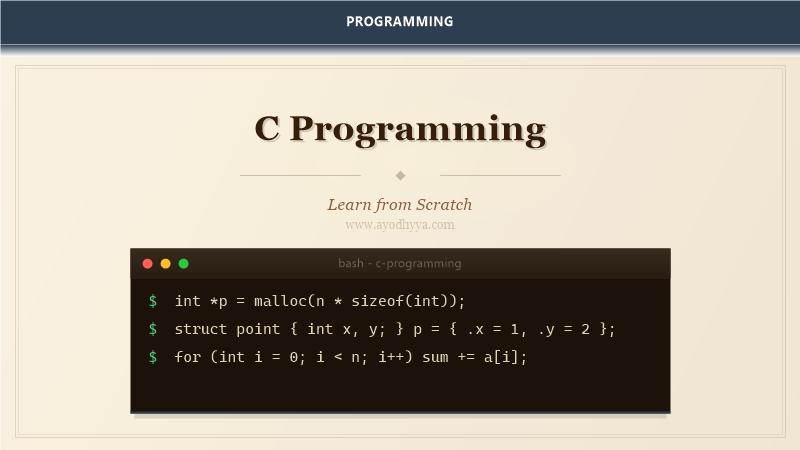 C Programming Tutorial: Learn Systems Language from Scratch (2026)