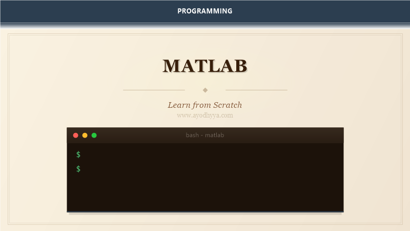 MATLAB Tutorial: Learn Numerical Computing from Scratch (2026)