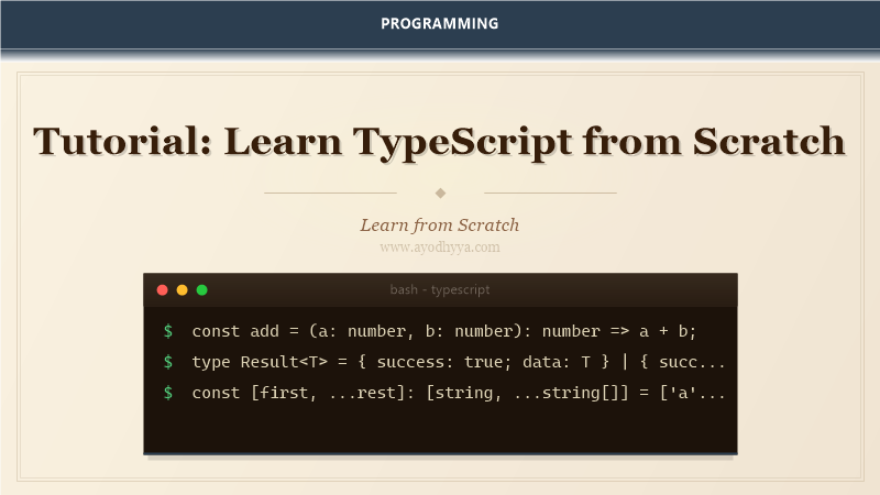 Tutorial: Learn TypeScript from Scratch (2026)