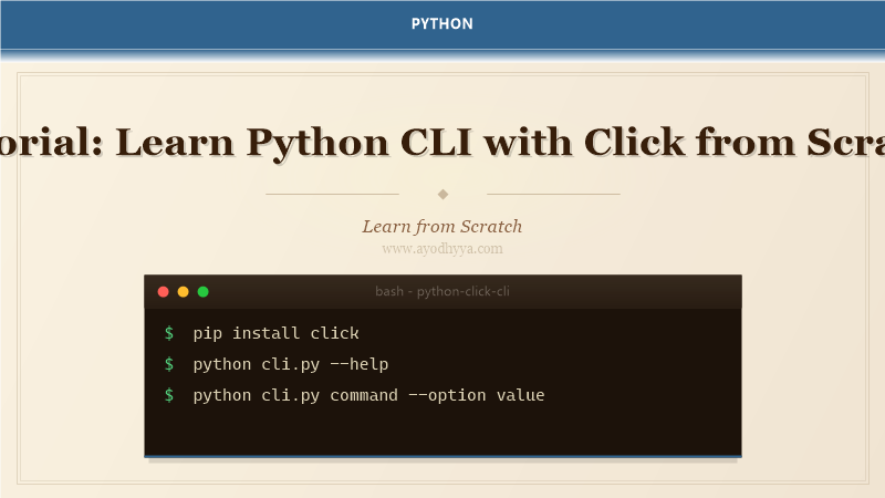 Tutorial: Learn Python CLI with Click from Scratch (2026)