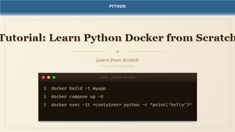 Tutorial: Learn Python Docker from Scratch (2026)