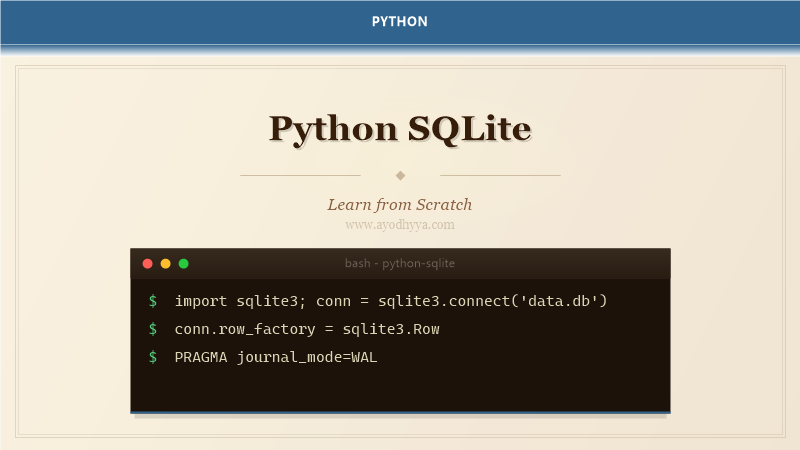 Python SQLite Tutorial: Learn Embedded Database from Scratch (2026)