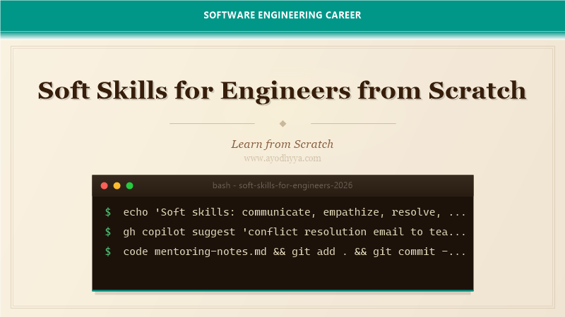 Soft Skills for Engineers from Scratch (2026)