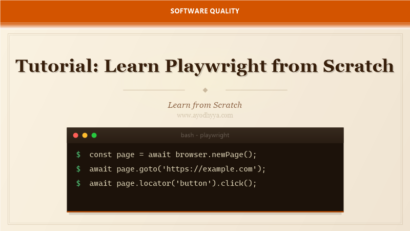 Tutorial: Learn Playwright from Scratch (2026)
