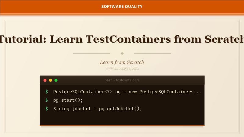 Tutorial: Learn TestContainers from Scratch (2026)