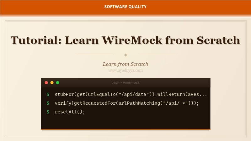 Tutorial: Learn WireMock from Scratch (2026)