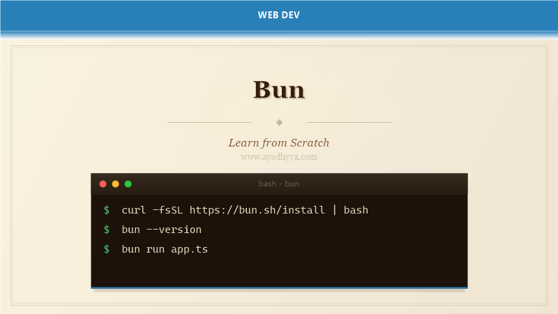 Bun Tutorial: Learn JavaScript Runtime from Scratch (2026)