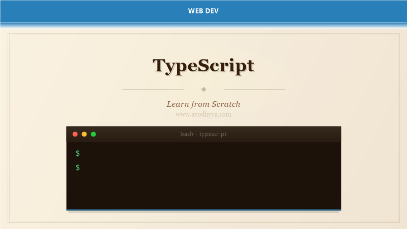 TypeScript Tutorial: Learn Typed JavaScript from Scratch (2026)